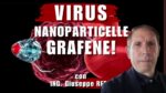 Virus, Nanoparticelle e Grafene spigato dall'Ing. Giuseppe REDA