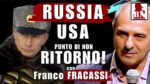 RUSSIA e USApunto di NON RITORNO- con FRANCO FRACASSI | Il Punt🔴 di Vista