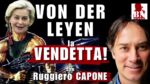 La VENDETTA della Von Der LEYEN - con Ruggiero Capone