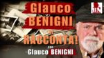 Glauco BENIGNI si RACCONTA 3^ Parte - con Glauco BENIGNI | Alla Mezza