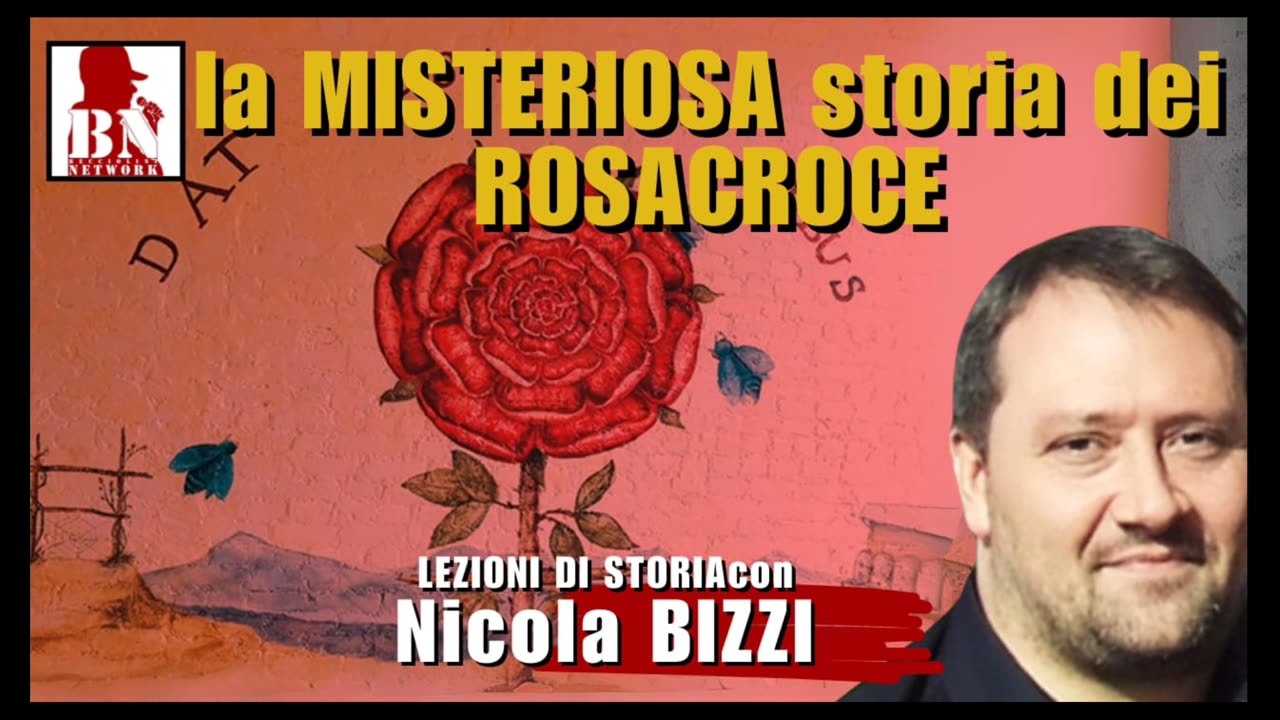 la MISTERIOSA storia dei ROSACROCE con Nicola BIZZI | Lezioni di Storia