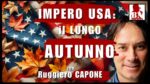 IMPERO USA il lungo AUTUNNO | Il Punt🔴 di Vista di Ruggiero CAPONE