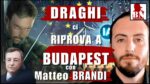 DRAGI ci RIPROVA a BUDAPEST | Il Punt🔴 di Vista di Matteo BRANDI