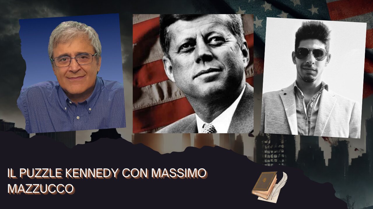 IL PUZZLE KENNEDY CON MASSIMO MAZZUCCO